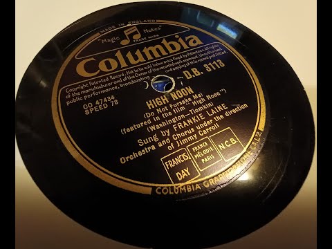 High Noon (Do Not Forsake Me) - Frankie Laine - 78rpm