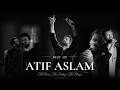 Best Of Atif Aslam Hit Songs Compilation Non Stop Bollywood Music Playlist The Prince
