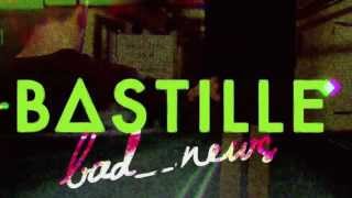 Bad_News - Bastille