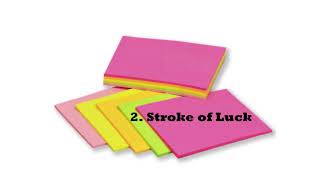 2. Stroke of Luck