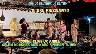 Download lagu GEGERAN MENEH KLUTHUK KARO PAK EKO DUO JO KLITHIK JO KLUTHUK VS DALANG EKO mp3