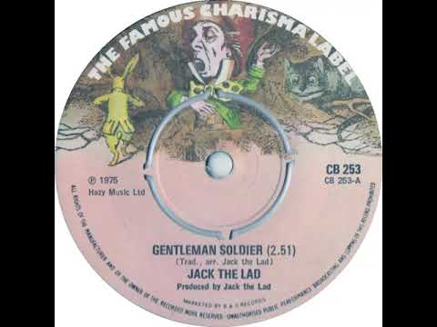(12a) Jack The Lad - Gentleman Soldier