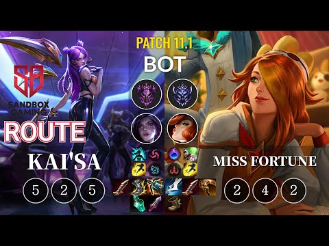 SB Route Kai'Sa vs Miss Fortune Bot - KR Patch 11.1