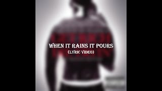 50 Cent - When It Rains It Pours (Lyric Video)