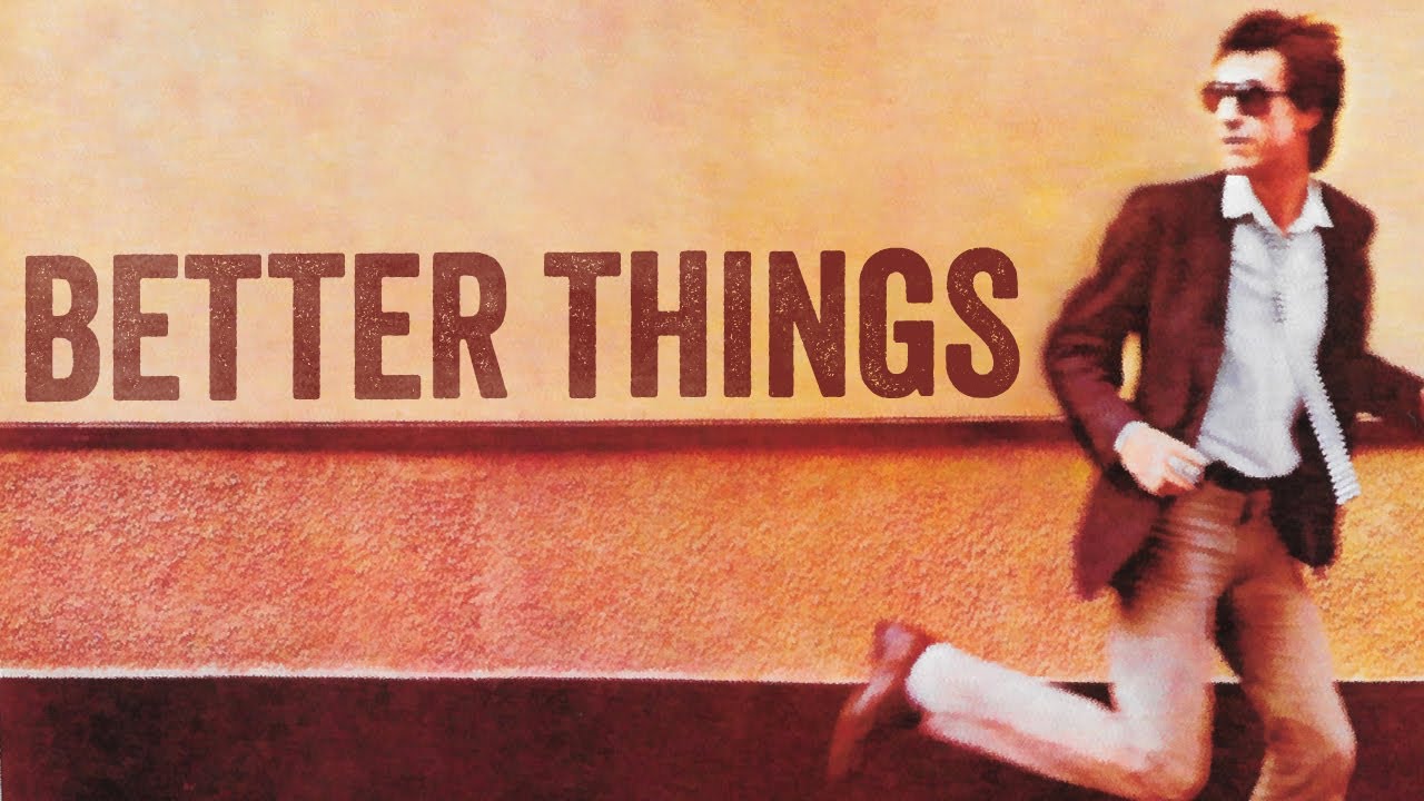 The Kinks - Better Things