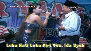 Download lagu LUKA HATI LUKA DIRI IDA SYEH SURYA NADA ENTERTAINMENT mp3 Download lagu LUKA HATI LUKA DIRI IDA SYEH SURYA NADA ENTERTAINMENT mp3