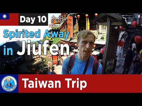 Spirited Away in Jiufen  | Taiwan Trip #10 (九份)