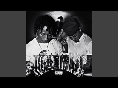 DeadMan (feat. Lil Kee)