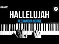 Alexandra Burke - Hallelujah Karaoke SLOWER Acoustic Piano Instrumental Cover Lyrics