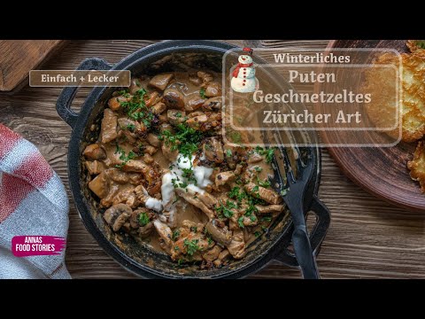 Geschnetzeltes mit Champignons Züricher Art