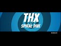 THX Project Spiral Dive