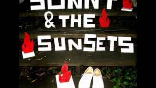 Sonny & The Sunsets - Too Young To Burn