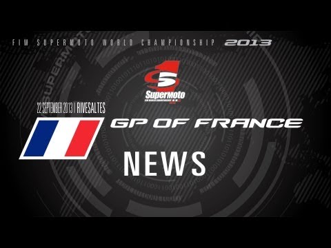 SMGP of France 2013 - News from Rivesaltes - SuperMoto