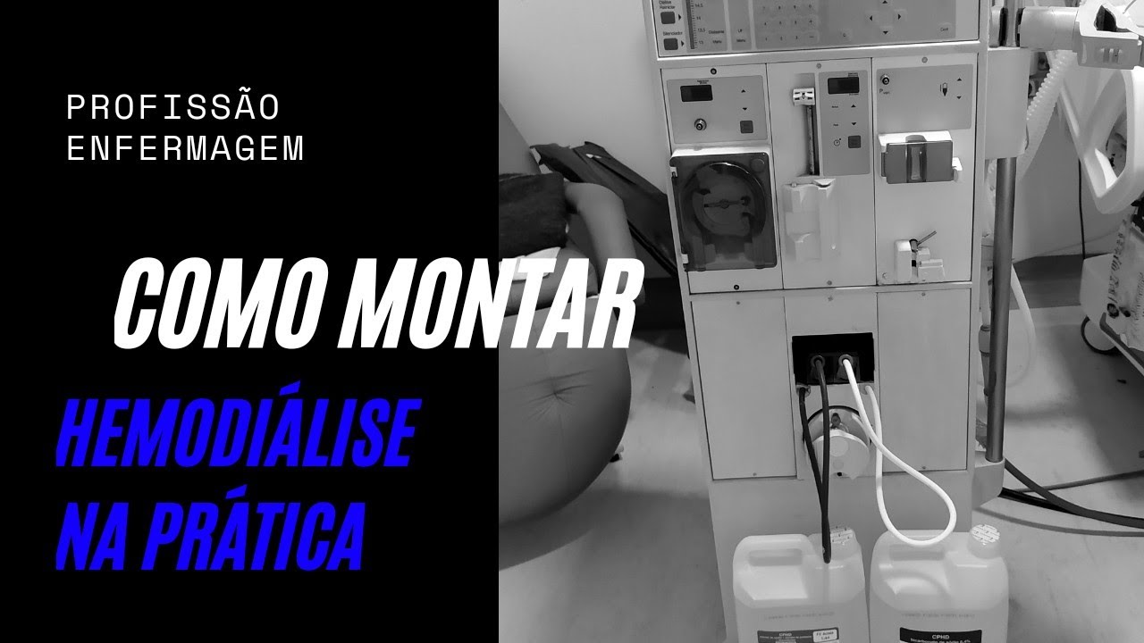 Hemodiálise - veja o passo a passo na Prática como montar uma máquina de Hemodiálise