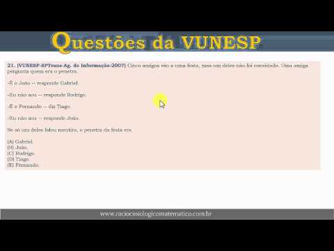 Verdades e Mentiras - Questão 21/50 - Vunesp
