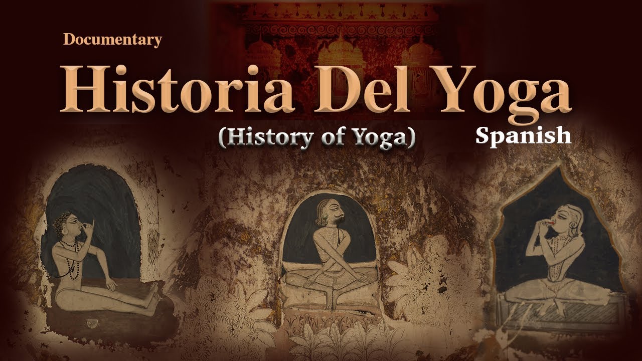 History of Yoga Film with Spanish Subtitles