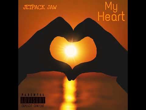 JetPak Jaw - My Heart