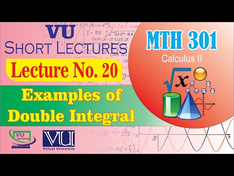 MTH301 Short Lecture 20 | Examples of Double Integral | Calculus 2 | VU Smart Learning