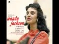 It's Only Make Believe  -  Wanda Jackson