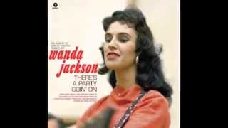 It's Only Make Believe  -  Wanda Jackson