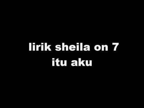 Sheila on 7 - Itu Aku Lirik (HD QUALITY)