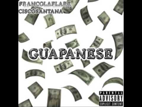 luvcisco - guapanese (feat.francolaflare) (prod.CXNFESSIXN)