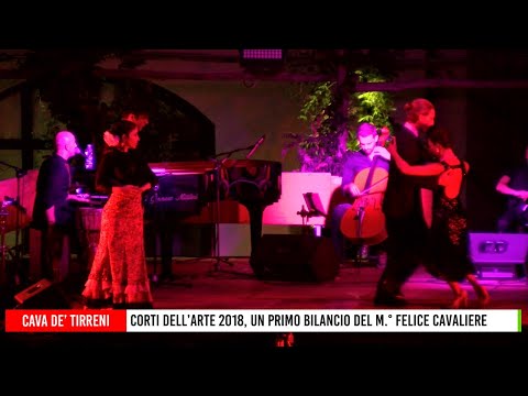 Corti dell'Arte 2018, un primo bilancio di Felice Cavaliere