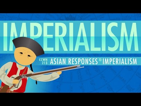 Asian Responses to Imperialism: Crash Course World History #213