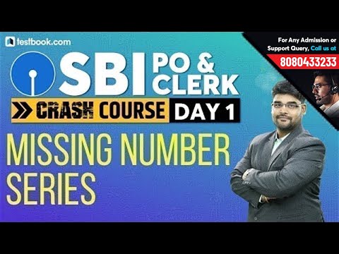 Missing Number Series for SBI PO 2019 | Math Class for SBI Clerk | SBI Crash Course Day 1 for Quant Video