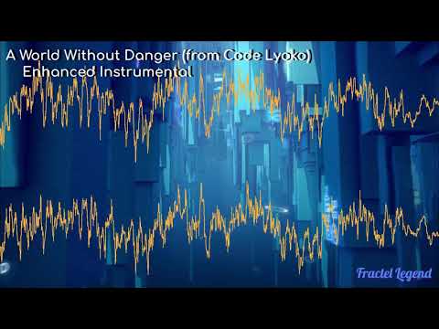 A World Without Danger (Enhanced Instrumental Mix)