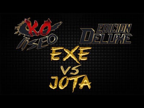 JOTA vs EXE - FINAL: (edición deluxe) KOLISEO FREESTYLE