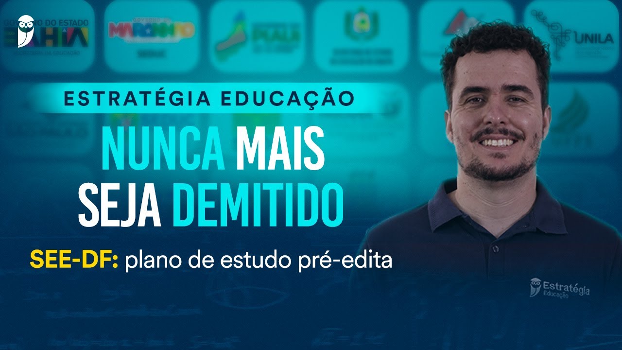 SEE DF: plano de estudo pré-edital - Nunca Mais Seja Demitido 2026 – Estratégia Educação