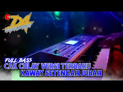 FULL BASS CAK CULAY KAWAY SETENGAH JUBAH | REMIX LAMPUNG TERBARU 2023 | DA MANAGEMENT