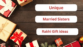 Rakhi Best Gifts Ideas for Married Sisters 2023 l Unique Gift Ideas for Sister