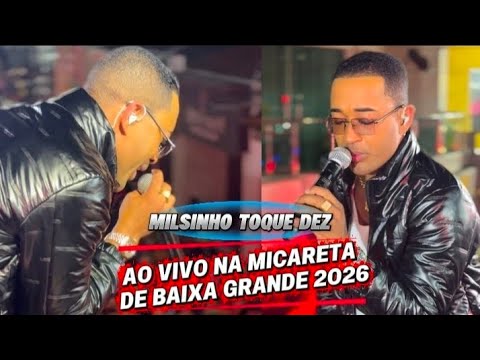 Milsinho Toque Dez na Micareta de Baixa Grande 2026