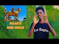 DHAANTO CUSUB BAASHA JEEXDIN ABWAAN NUUR GOOSAR DAAAWO VIDEO 2025