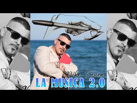 Niko Seven-La Musica 2.0 (Video Ufficiale 2025)