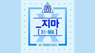 PRODUCE X 101 - _지마(X1-MA)