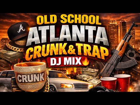OLD SCHOOL ATLANTA CRUNK & TRAP MIX 🔥 | Jeezy, Young Dro, Crime Mob