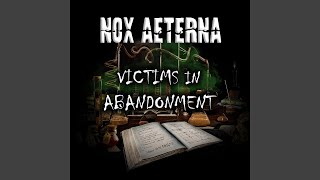 Nox Aeterna - Victims In Abandonment video