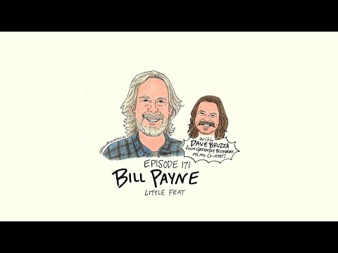 EP 171  Bill Payne (Little Feat) & Dave Bruzza (Greensky Bluegrass) - Andy Frasco's World Saving Pod