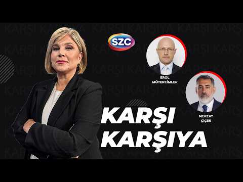 İpek Özbey İle Karşı Karşıya | Erol Mütercimler & Nevzat Çiçek | Karşı Karşıya | 26 Mayıs