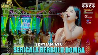 Download lagu Septian Ayu - Serigala Berbulu Domba I Mahesa music live Turi - lamongan mp3