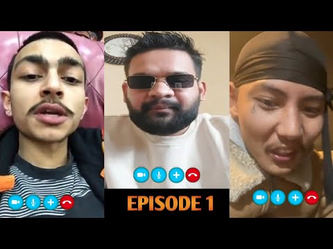VIDEO CALL WITH NEPALI RAPPERS ||EPISODE 1|| FT BALEN SHAH , VTEN AND SACAR
