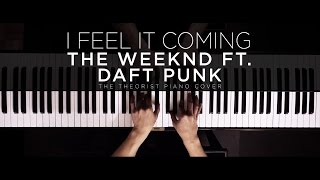 The Weeknd ft. Daft Punk - I Feel It Coming | The Theorist Piano Cover
