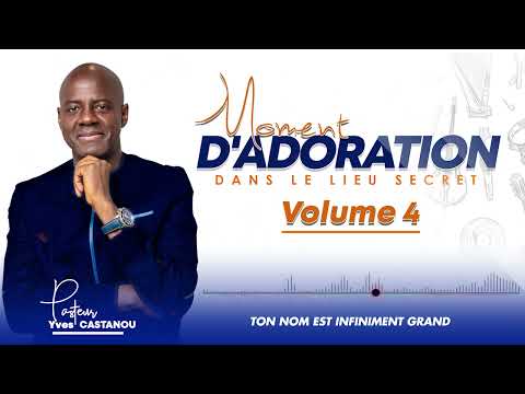 05 Ton nom est infiniment grand