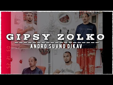 🔊 Gipsy Zolko/ Andro Suvno Dikav 🔊 OFFICIALvideo 🕯😢