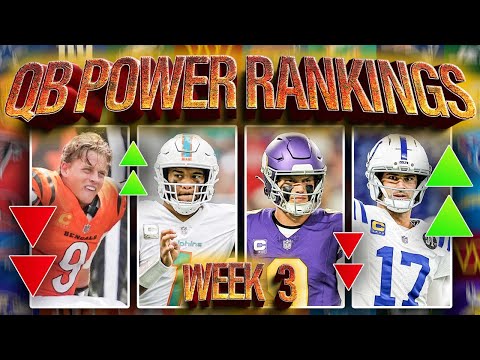Week 3 NFL QB Power Rankings! Shocking Risers, Epic Falls, and Who’s Dominating in 2025?