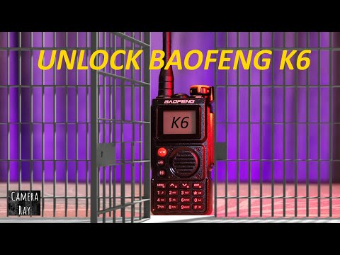 How To Unlock Baofeng K6 Radio