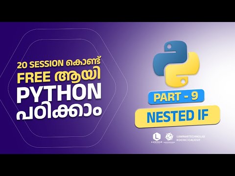 Part 9 Nested If In Python Python Programming Malayalam Free Tutorial Luminar Technolab
